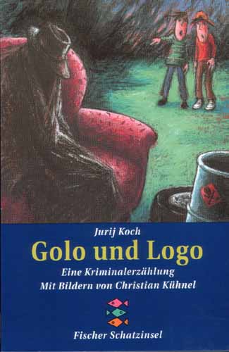 Golo und Logo, Eine Kriminalerzählung
